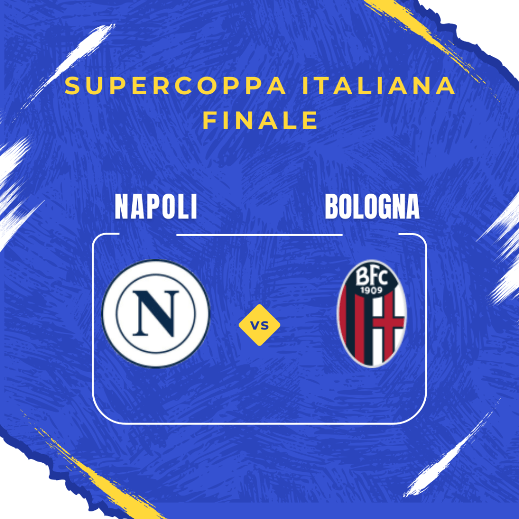 Supercoppa Italiana, Napoli e Bologna per il primo&nbsp;trofeo