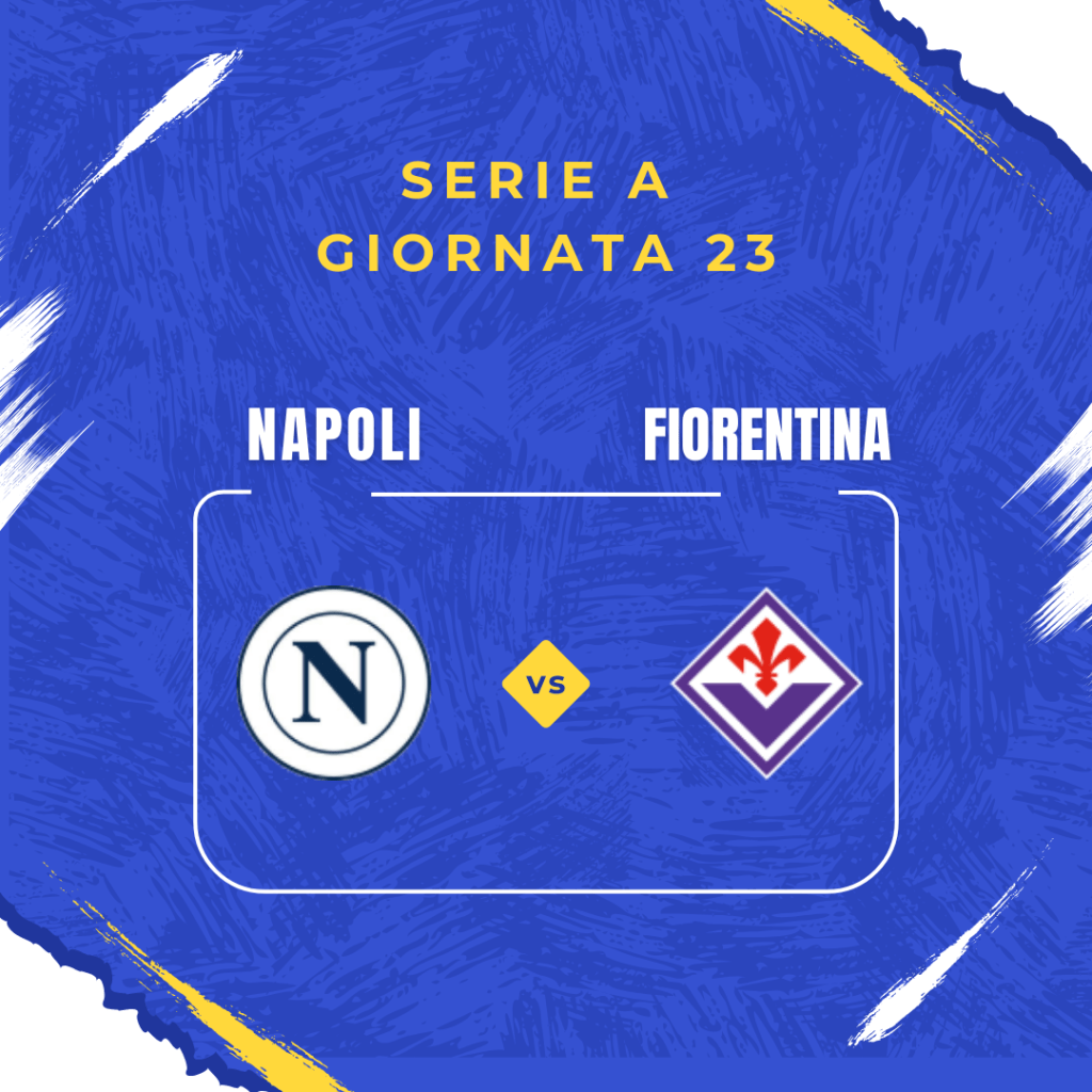 Napoli–Fiorentina: una sfida chiave al Maradona nella corsa alla Serie&nbsp;A